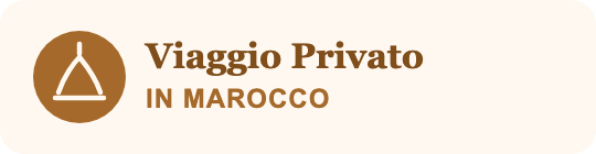 Viaggio Privato in Marocco